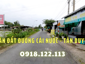 BÁN ĐẤT ĐƯỜNG CÁI NƯỚC – TÂN DUYỆT, GẦN THỊ TRẤN CÁI NƯỚC